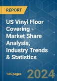 US Vinyl Floor Covering - Market Share Analysis, Industry Trends & Statistics, Growth Forecasts 2020 - 2029- Product Image