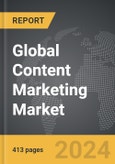 Content Marketing - Global Strategic Business Report- Product Image