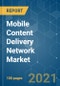 Mobile Content Delivery Network Market - Growth, Trends, COVID-19 Impact, and Forecasts (2021 - 2026) - Product Thumbnail Image