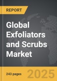 Exfoliators and Scrubs - Global Strategic Business Report- Product Image