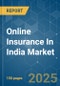 Online Insurance In India - Market Share Analysis, Industry Trends & Statistics, Growth Forecasts (2025 - 2030) - Product Thumbnail Image