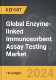 Enzyme-linked Immunosorbent Assay (Elisa) Testing - Global Strategic Business Report- Product Image