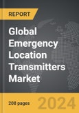 Emergency Location Transmitters - Global Strategic Business Report- Product Image