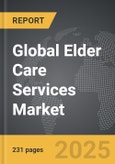 Elder Care Services - Global Strategic Business Report- Product Image