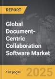 Document-Centric Collaboration Software - Global Strategic Business Report- Product Image