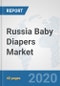 Russia Baby Diapers Market: Prospects, Trends Analysis, Market Size and Forecasts up to 2025 - Product Thumbnail Image