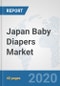 Japan Baby Diapers Market: Prospects, Trends Analysis, Market Size and Forecasts up to 2025 - Product Thumbnail Image
