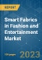 Smart Fabrics in Fashion and Entertainment Market - Growth, Trends, COVID-19 Impact, and Forecasts (2023-2028) - Product Image