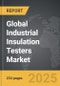 Industrial Insulation Testers - Global Strategic Business Report - Product Thumbnail Image