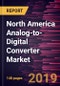 North America Analog-to-Digital Converter Market to 2027 - Regional Analysis and Forecasts by Product Type; Resolution; Application; and Country - Product Thumbnail Image
