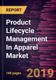 Product Lifecycle Management In Apparel Market to 2027 - Global Analysis and Forecasts by Type; End-User- Product Image