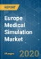 Europe Medical Simulation Market - Growth, Trends, and Forecasts (2020-2025) - Product Thumbnail Image