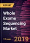 Whole Exome Sequencing Market to 2027 - Global Analysis and Forecasts by Products & Service; Technology; Applications and Geography - Product Thumbnail Image