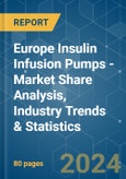 Europe Insulin Infusion Pumps - Market Share Analysis, Industry Trends & Statistics, Growth Forecasts 2018 - 2029- Product Image