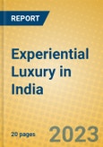 Experiential Luxury in India- Product Image