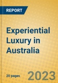 Experiential Luxury in Australia- Product Image