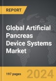 Artificial Pancreas Device Systems - Global Strategic Business Report- Product Image