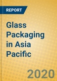 Glass Packaging in Asia Pacific- Product Image
