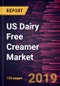 US Dairy Free Creamer Market to 2027 - Regional Analysis and Forecasts by Form; Nature; Flavor; End-Use; Distribution Channel - Product Thumbnail Image