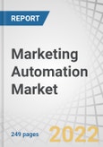 Marketing Automation Market with COVID-19 Impact Analysis, by Component (Software, Services), Application (Social Media Marketing, Email Marketing, Inbound Marketing), Deployment Type, Organization Size, Vertical and Region - Global Forecast to 2027- Product Image