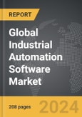 Industrial Automation Software - Global Strategic Business Report- Product Image