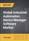 Industrial Automation Device Manager Software - Global Strategic Business Report- Product Image