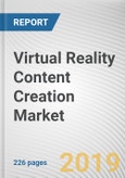 Virtual Reality Content Creation Market by Content Type, Component, and End-use Sector: Global Opportunity Analysis and Industry Forecast, 2019-2026- Product Image