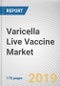 Varicella Live Vaccine Market by Product, Application, and Provider: Global Opportunity Analysis and Industry Forecast, 2018-2026 - Product Thumbnail Image