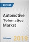 Automotive Telematics Market by Channel, Vehicle Type, Application, and Connectivity Solution: Global Opportunity Analysis and Industry Forecast, 2019-2026 - Product Thumbnail Image