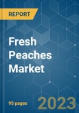 Fresh Peaches Market - Growth, Trends, and Forecast (2019 - 2024)- Product Image