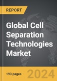 Cell Separation Technologies - Global Strategic Business Report- Product Image