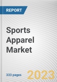Sports Apparel Market By End User (Children, Men, Women), By Distribution Channel (E-Commerce, Supermarket/Hypermarket, Brand Outlets, Discount Stores): Global Opportunity Analysis and Industry Forecast, 2023-2032- Product Image