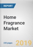 Home Fragrance Market by Product and Distribution Channel: Global Opportunity Analysis and Industry Forecast, 2019-2026- Product Image