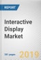 Interactive Display Market by Panel Type, Technology, Screen Size, Application, and End User: Global Opportunity Analysis and Industry Forecast, 2019-2026 - Product Thumbnail Image
