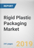 Rigid Plastic Packaging Market and End-User Industry: Global Opportunity Analysis and Industry Forecast, 2019-2026- Product Image