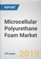 Microcellular Polyurethane Foam Market by Type and Application: Global Opportunity Analysis and Industry Forecast, 2019-2026 - Product Thumbnail Image