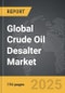 Crude Oil Desalter - Global Strategic Business Report - Product Thumbnail Image