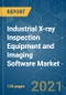 Industrial X-ray Inspection Equipment and Imaging Software Market - Growth, Trends, COVID-19 Impact, and Forecasts (2021 - 2026) - Product Thumbnail Image
