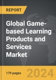 Game-based Learning Products and Services - Global Strategic Business Report- Product Image