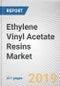 Ethylene Vinyl Acetate Resins Market Global Opportunity Analysis and Industry Forecast, 2019-2026 - Product Thumbnail Image