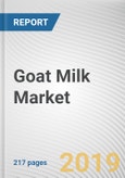 Goat Milk Market by Product and Distribution Channel: Global Opportunity Analysis and Industry Forecast, 2019-2026- Product Image