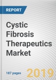 Cystic Fibrosis Therapeutics Market by Drug Class and Route of Administration: Global Opportunity Analysis and Industry Forecast, 2019-2026- Product Image