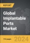 Implantable Ports - Global Strategic Business Report - Product Thumbnail Image