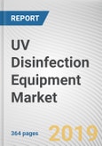 UV Disinfection Equipment Market: Global Opportunity Analysis and Industry Forecast, 2019-2026- Product Image