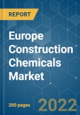 Europe Construction Chemicals Market - Growth, Trends, COVID-19 Impact, and Forecasts (2022 - 2027)- Product Image