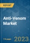 Anti-Venom Market - Growth, Trends, COVID-19 Impact, and Forecasts (2023-2028) - Product Image