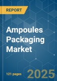 Ampoules Packaging Market - Growth, Trends, COVID-19 Impact, and Forecasts (2021 - 2026)- Product Image