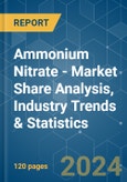 Ammonium Nitrate - Market Share Analysis, Industry Trends & Statistics, Growth Forecasts 2019 - 2029- Product Image
