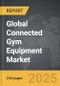 Connected Gym Equipment - Global Strategic Business Report - Product Image