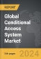 Conditional Access System - Global Strategic Business Report - Product Thumbnail Image